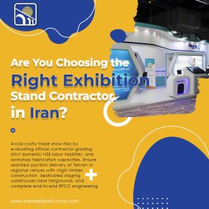 exhibition stand contractor iran strategic verification guide